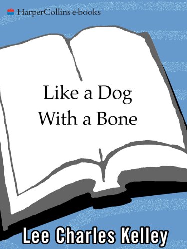 Like a Dog With a Bone (Jack and Jamie Book 6)