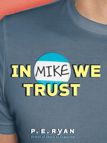 In Mike We Trust