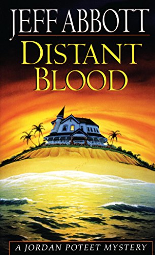 Distant Blood (Jordan Poteet Book 4)