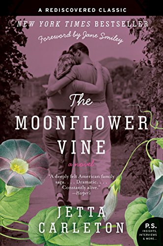 The Moonflower Vine: A Novel (P.S.)