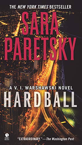 Hardball (V.I. Warshawski Novels Book 13)