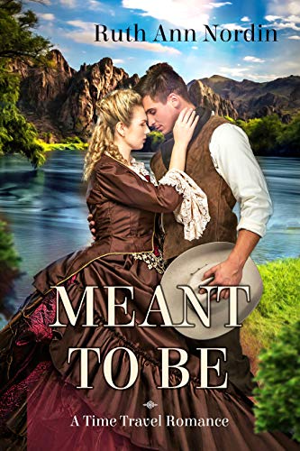 Meant To Be: A Time Travel Romance