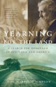 Yearning for the Land: A Search for Homeland in Scotland and America (Vintage Departures)