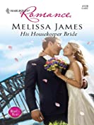 His Housekeeper Bride (Heart to Heart Book 25)