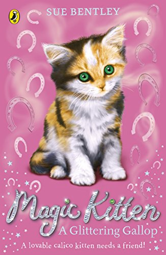 Magic Kitten: A Glittering Gallop