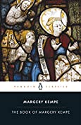 The Book of Margery Kempe (Classics S.)