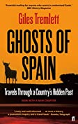 Ghosts of Spain: Travels Through a Country's Hidden Past
