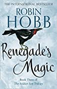 Renegade&rsquo;s Magic (The Soldier Son Trilogy, Book 3)