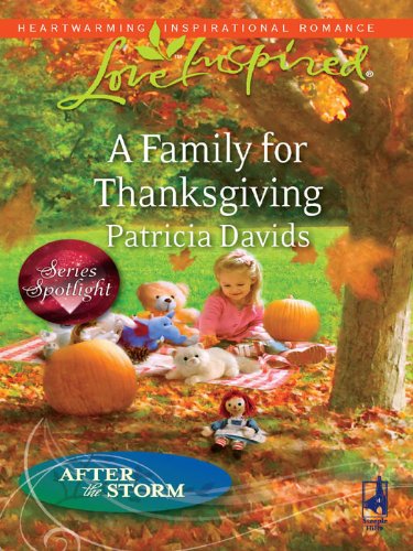 A Family for Thanksgiving: A Fresh-Start Family Romance (After the Storm Book 6)