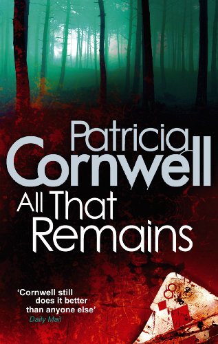 All That Remains (Dr. Kay Scarpetta)