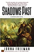 Shadows Past: A Borderlands Novel