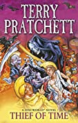 Thief Of Time: (Discworld Novel 26) (Discworld series)