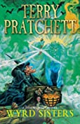 Wyrd Sisters: (Discworld Novel 6) (Discworld series)