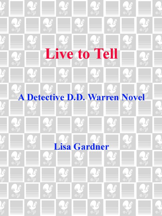 Live to Tell: A Detective D. D. Warren Novel (D.D. Warren Book 4)