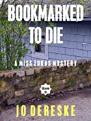 Bookmarked to Die (Miss Zukas mysteries Book 9)