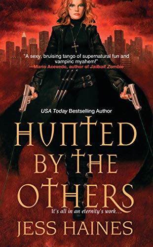 Hunted By the Others (H&amp;W Investigations Book 1)