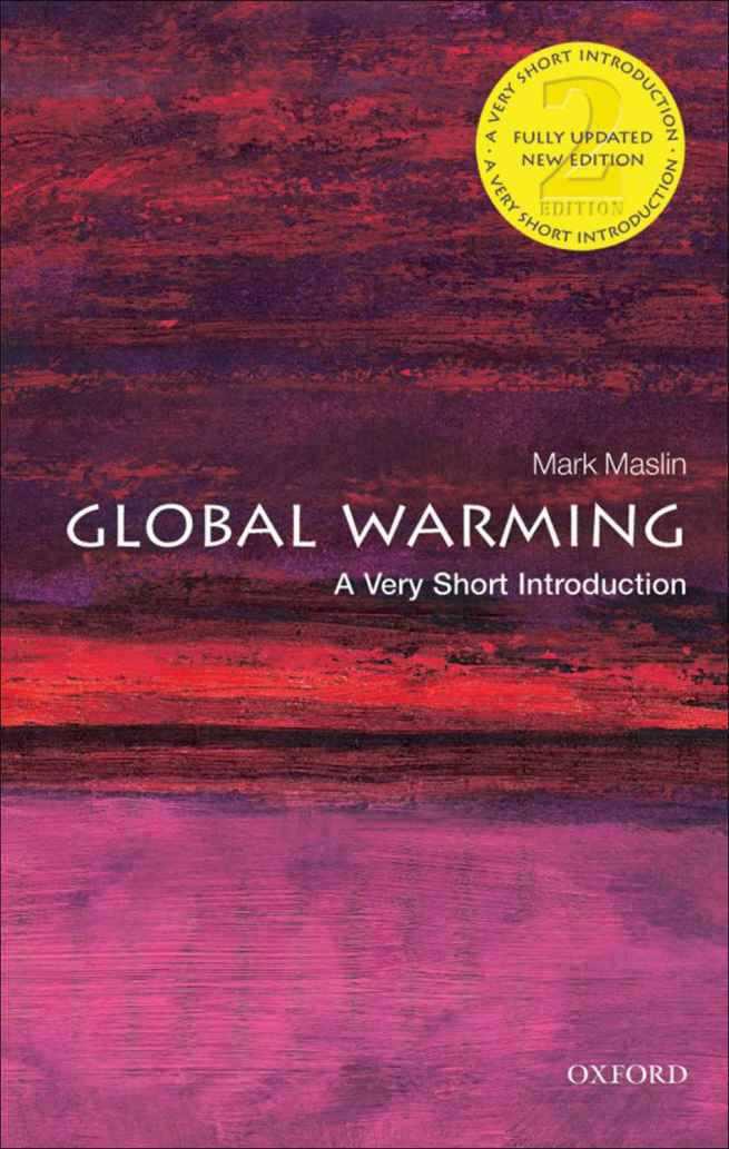 Global Warming: A Very Short Introduction (Very Short Introductions)