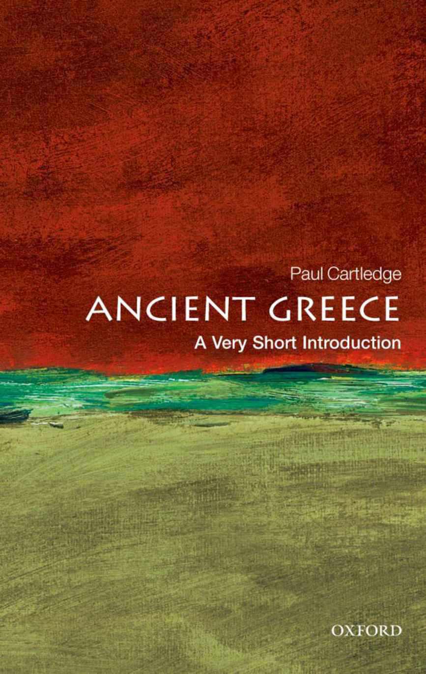 Ancient Greece: A Very Short Introduction: A History in Eleven Cities (Very Short Introductions)