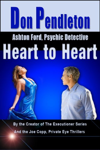 Heart to Heart: Ashton Ford, Psychic Detective (Ashton Ford Series Book 5)