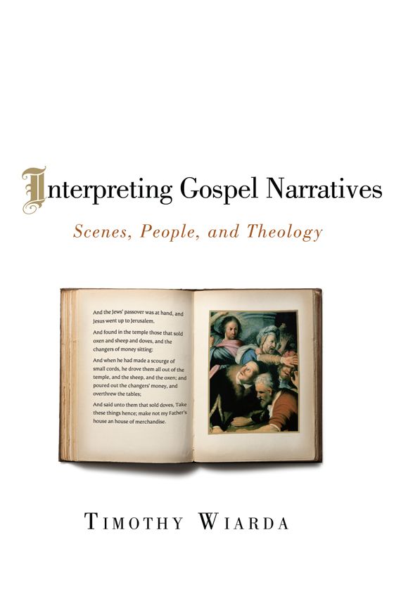 Interpreting Gospel Narratives