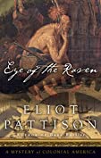 Eye of the Raven: A Mystery of Colonial America (The Bone Rattler Series Book 2)