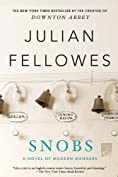 Snobs: A Novel