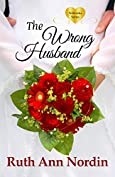 The Wrong Husband (Nebraska Historical Romances Book 5)