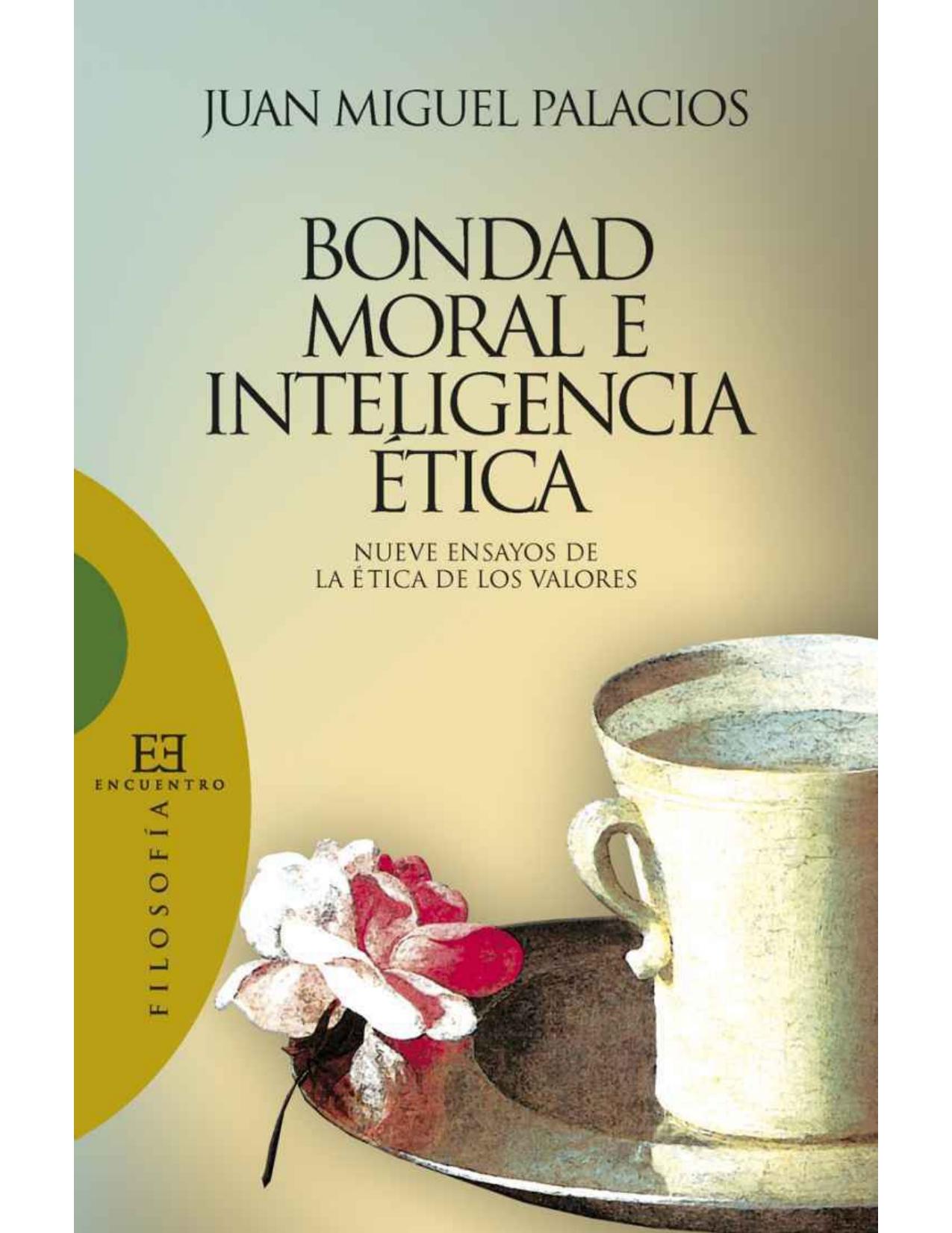 Bondad moral e inteligencia ética