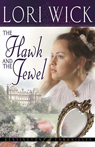 The Hawk and the Jewel (Kensington Chronicles Book 1)