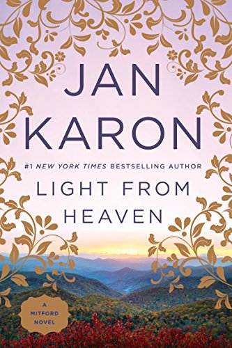 Light from Heaven (Mitford Book 9)