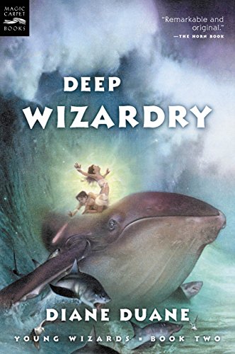 Deep Wizardry (Young Wizards Series Book 2)