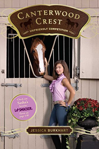 Unfriendly Competition (Canterwood Crest Book 12)