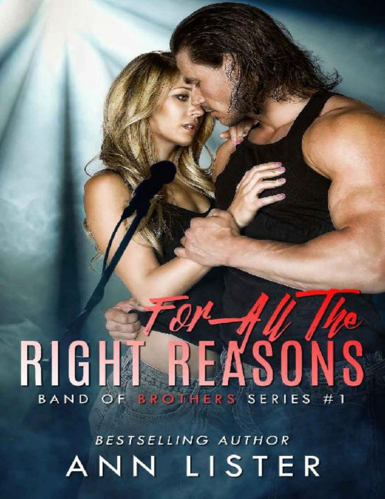 For All The Right Reasons (Band Of Brothers Book 1)