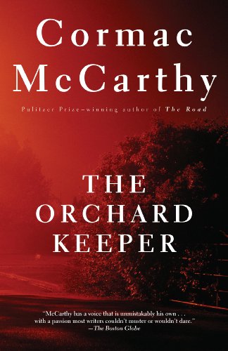 The Orchard Keeper (Vintage International)