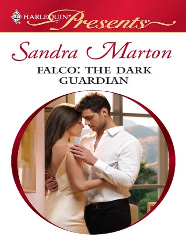 Falco: The Dark Guardian (Orsini Brides Book 3)