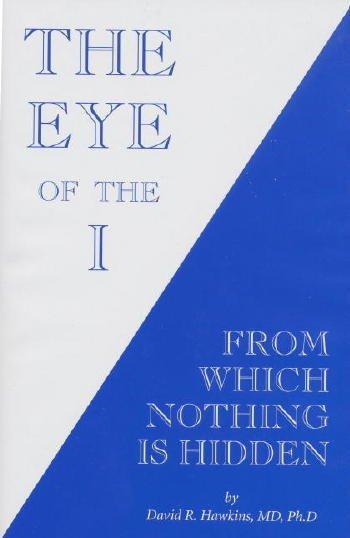 The Eye of the I from Which Nothing is Hidden