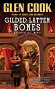 Gilded Latten Bones: A Garrett, P.I., Novel