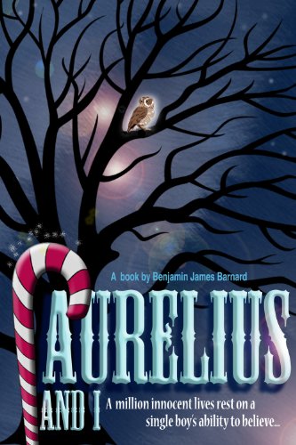 Aurelius And I (AUK New Authors Book 22)