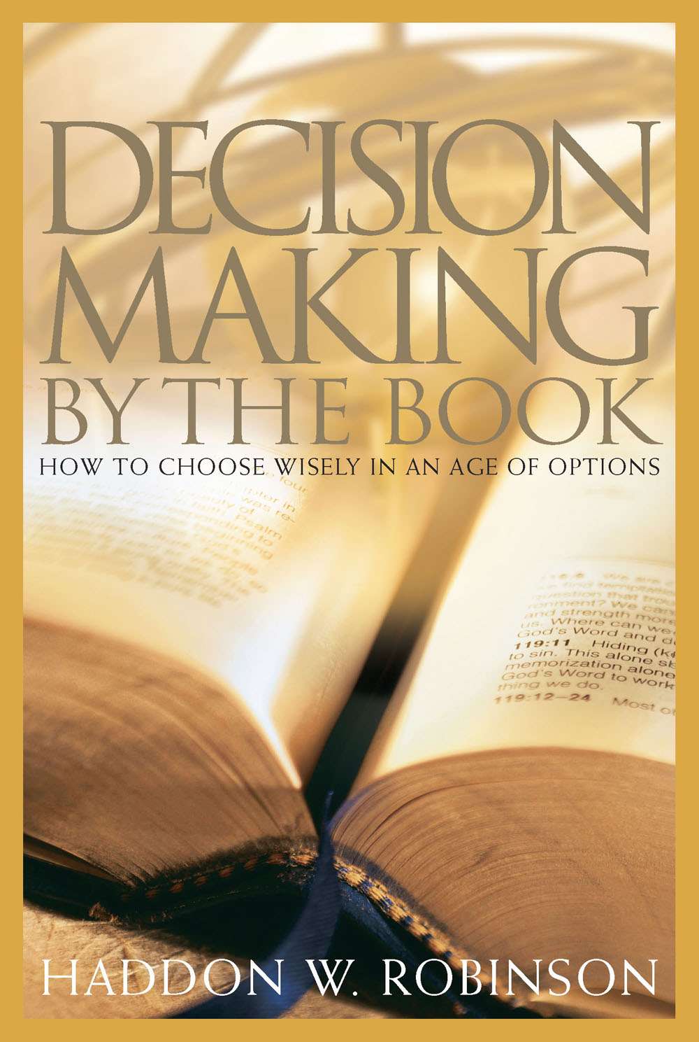 Decision Making By the Book