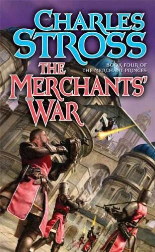 The Merchants' War: Book Four of the Merchant Princes