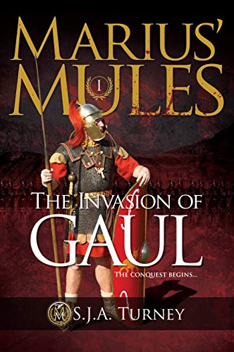 Marius' Mules I: The Invasion of Gaul