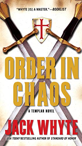 Order in Chaos (A Templar Novel Book 3)