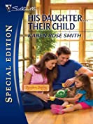 His Daughter...Their Child (Reunion Brides Book 1)