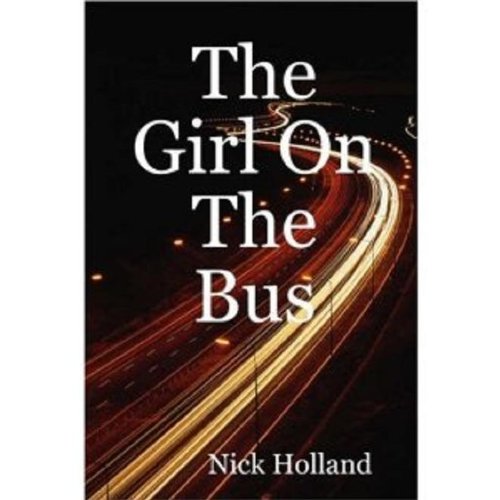 The Girl On The Bus (John Halle Thriller Book 1)