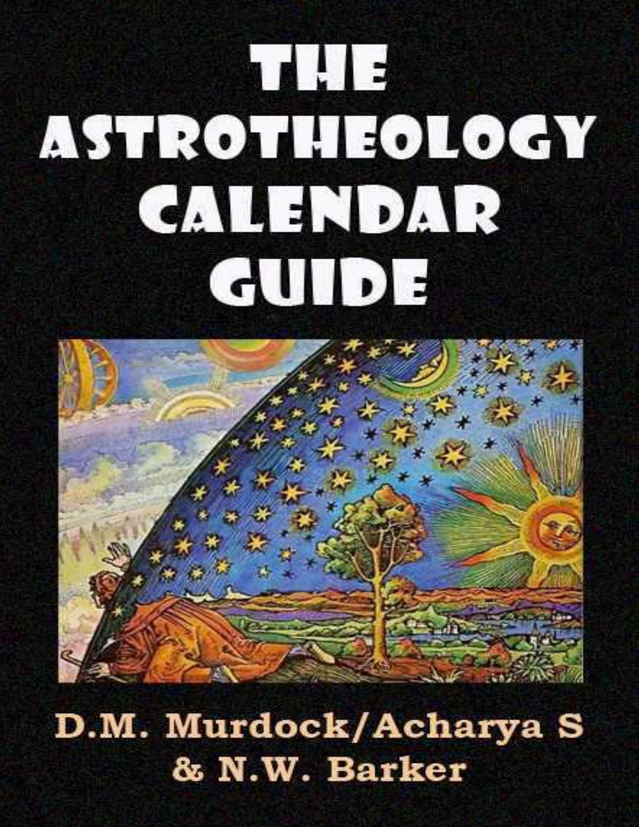 The Astrotheology Calendar Guide