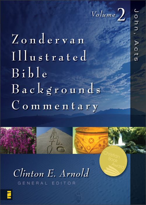 John, Acts: Volume Two: 002 (Zondervan Illustrated Bible Backgrounds Commentary)