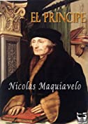 El Principe. Maquiavelo (Spanish Edition)