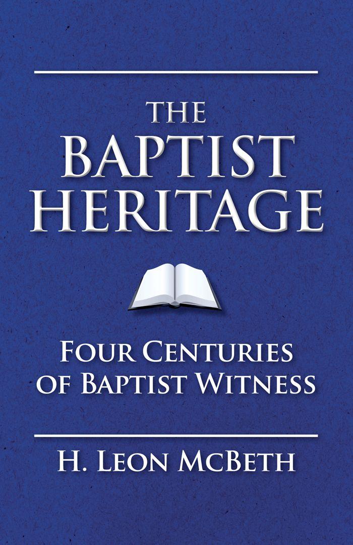 The Baptist Heritage