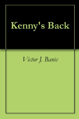 Kenny's Back