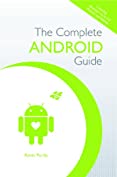 The Complete Android Guide
